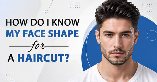 How Do I Know My Face Shape for a Haircut?