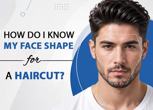 How Do I Know My Face Shape for a Haircut?